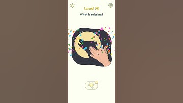 DOP 2 Level 72 | Delete One Part Level 72 Walkthrough Solution What Is Missing