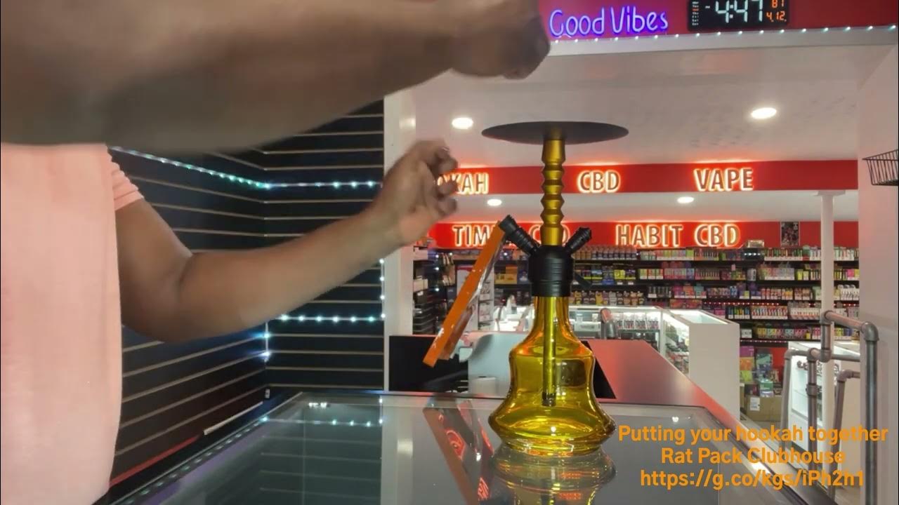 Putting Your Hookah Together YouTube