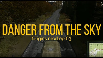 Dayz Origins mod ep 63 - Danger in the Sky