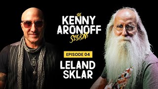 Leland Sklar | #004  The Kenny Aronoff Sessions