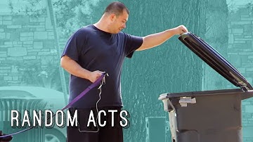 Hidden Compliments From A Garbage Can - Random Acts