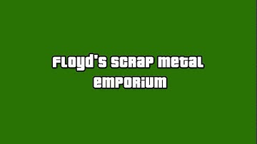 Gta 5 radio commercial Floyd’s scrap metal emporium