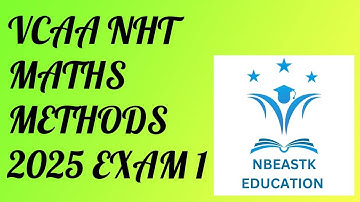 2025 NHT VCE Mathematical Methods Exam 1 Suggested Solutions