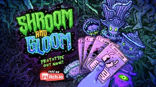 Shroom and Gloom Prototype Trailer