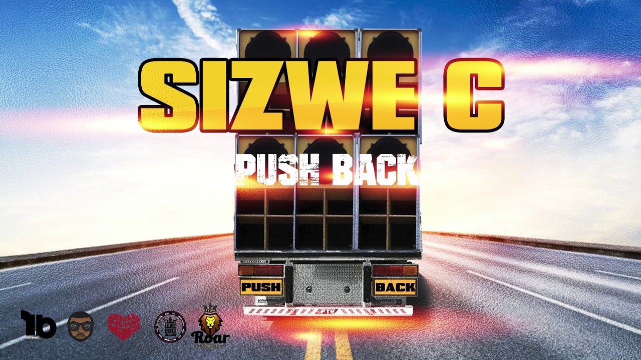 Push Back (Official Audio) | Sizwe C | Soca 2020