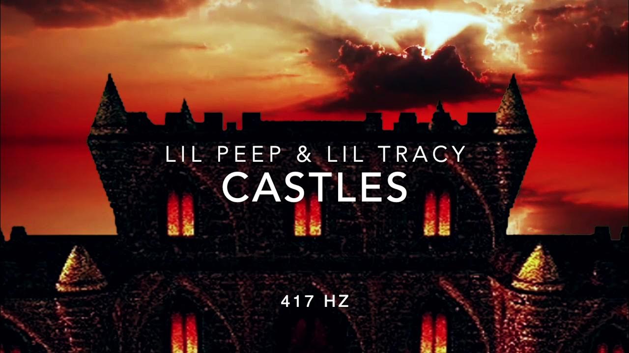 Lil peep castles 1. Castel lil peep. перевод песни castles lil peep. Castles ii lil peep. Lil tracy castle.