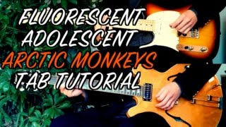 Fluorescent Adolescent - Arctic Monkeys ( Two Guitar Tab Tutorial & Cover ) Resimi