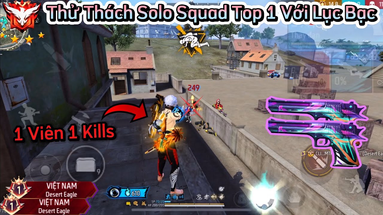 [Free Fire] Thử Thách Solo Squad 1 Vs 52 Lấy Top 1 Bằng “LỤC BẠC DE” Và Cái Kết Quá Cay !