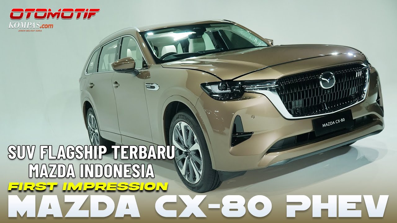 Mazda CX-80, SUV 7-Seater Plug in Hybrid | FIRST IMPRESSION - YouTube