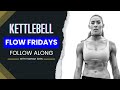 Kettlebell Flow Fridays with Hannah Eden