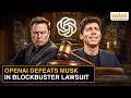 How Sam Altman’s OpenAI Won Its Major Lawsuit Against Elon Musk Over Profit Shift