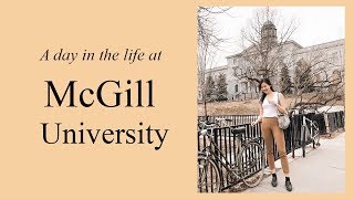 A DAY IN THE LIFE AT MCGILL UNIVERSITY + CAMPUS TOUR | HeyDahye
