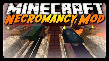 Minecraft Mod Review: NECROMANCY MOD!