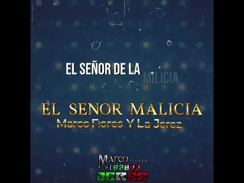 El señor de la Milicia-Marco Flores Y La Jerez - El señor de la Milicia-Marco Flores Y La Jerez