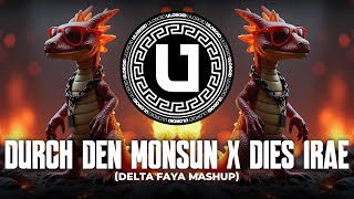 Hard Techno Durch Den Monsun X Dies Irae Delta Faya Mashup