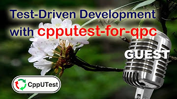 Guest video: TDD with cpputest-for-qpc
