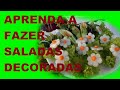 Saladas Decoradas