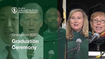 Graduation Ceremony 2020 | Wright State University Boonshoft School of Medicine