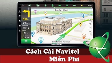 Hướng Dẫn Cách Cài Navitel Miễn Phí Trên Màn Hình Android Ô Tô | Hiếu Ô Tô