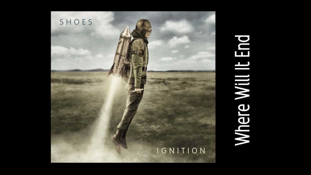 Guarda "Where Will It End" by Shoes (Ignition Album) su YouTube Guarda "Where Will It End" by Shoes (Ignition Album) su YouTube
