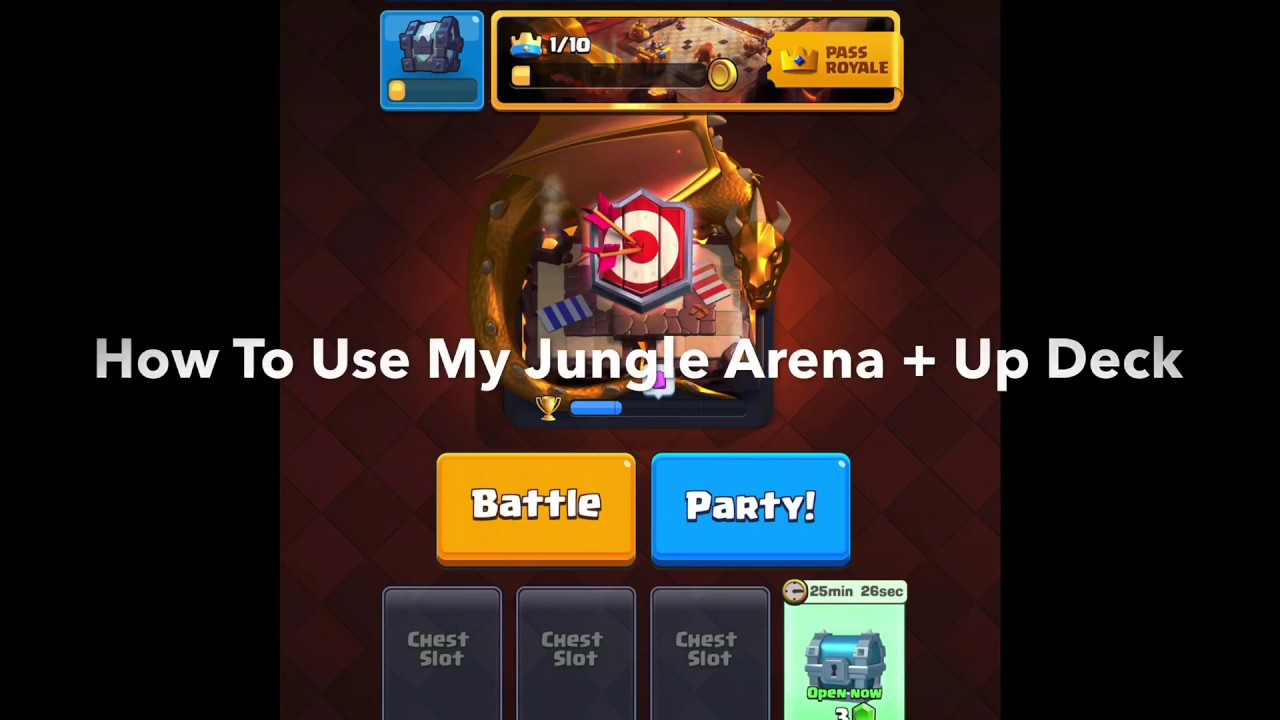 How To Use My Deck For Arena 9+ Clash Royale