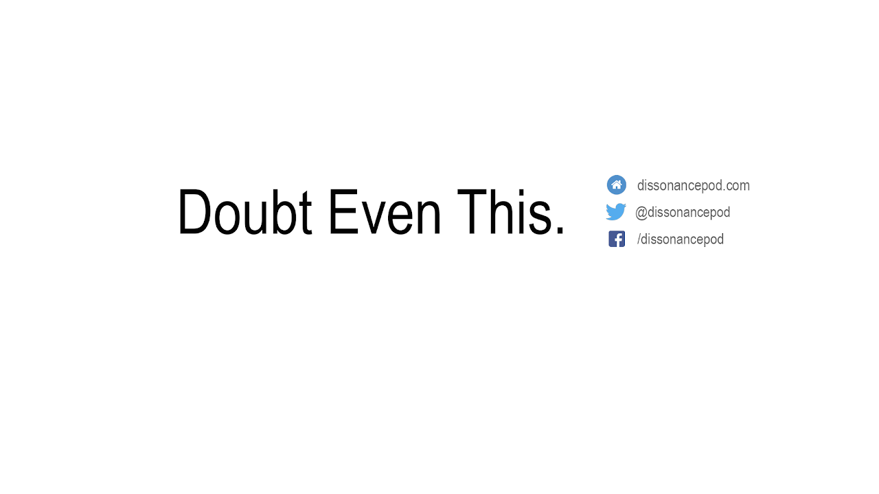 Cognitive Dissonance Live Stream