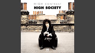 High Society (feat. Dynamite MC)