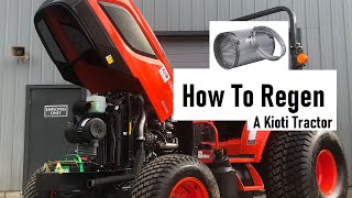 How To Regen A Kioti Tractor & More  DPF Explained