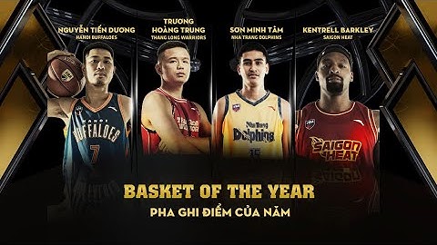 VBA AWARDS 2023 l Đề cử BASKET OF THE YEAR - Pha ghi điểm của năm