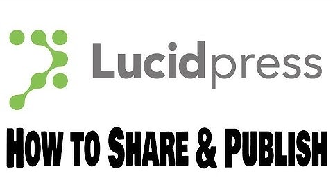 LucidPress - How to Share & Publish