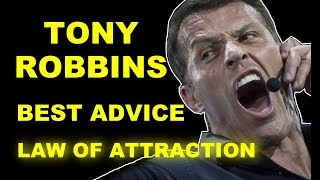 Tony Robbins Best Law Of Attraction Motivation Advice | MUST WATCH