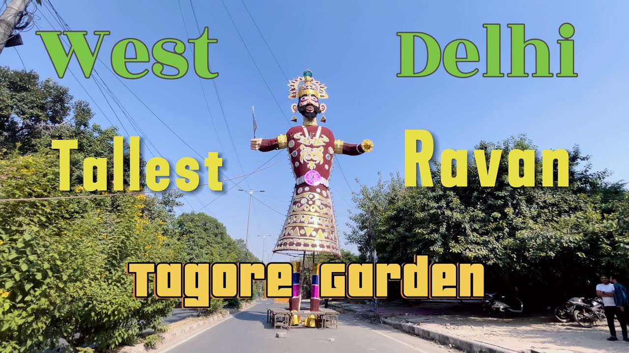 West delhi Tallest Ravan In Tagore Garden//इतना बड़ा रावण है 😱//#ravan ...