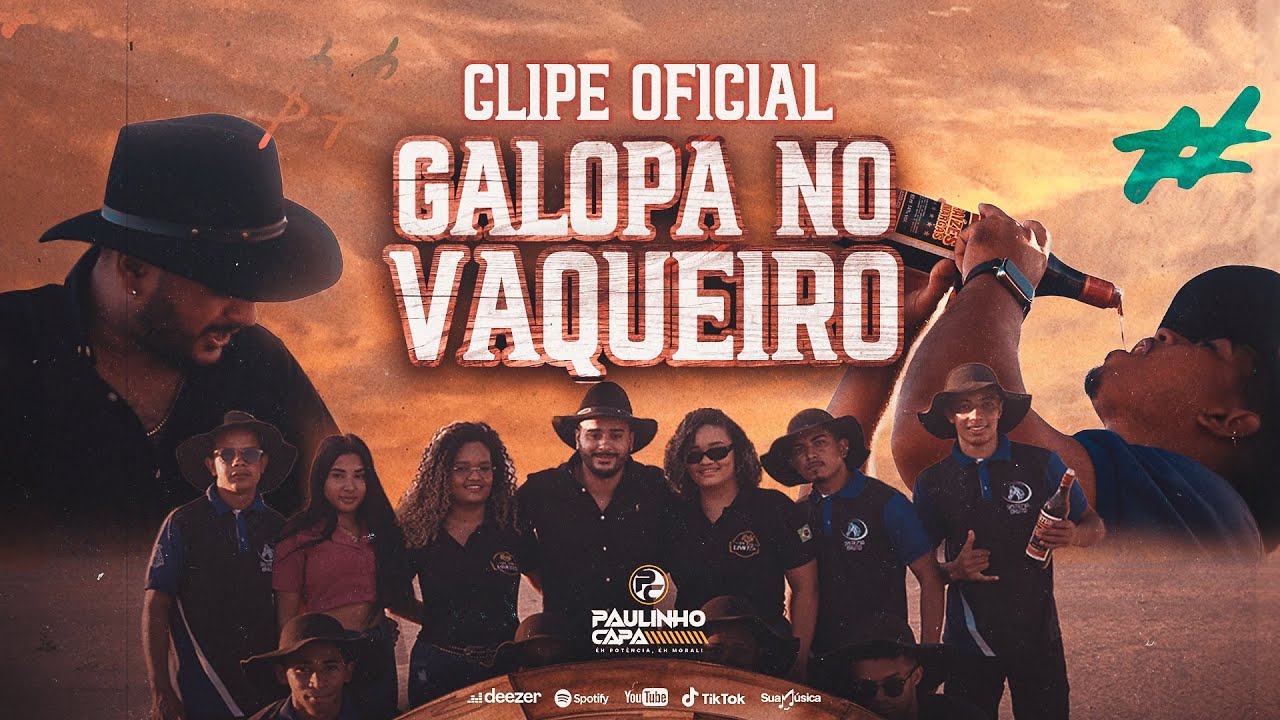 GALOPA NO VAQUEIRO - PAULINHO CAPA ( CLIPE OFICIAL)