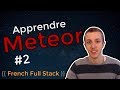 Apprendre meteor js 2 appli prise de notes   tutoriel fr