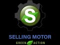 Selling Motor Green Action