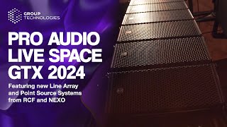Pro Audio Live Space featuring new Line Array and Point Source Systems from RCF and Nexo