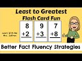 Least to Greatest Flash Card Fun: Better Fact Fluency Strategies