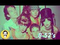 B-52'S | MUSIC THUNDER VISION