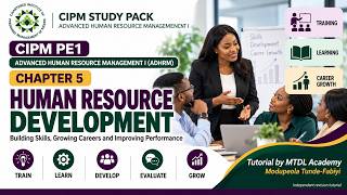 Human Resource Development Explained | CIPM ADHRM Chapter 5
