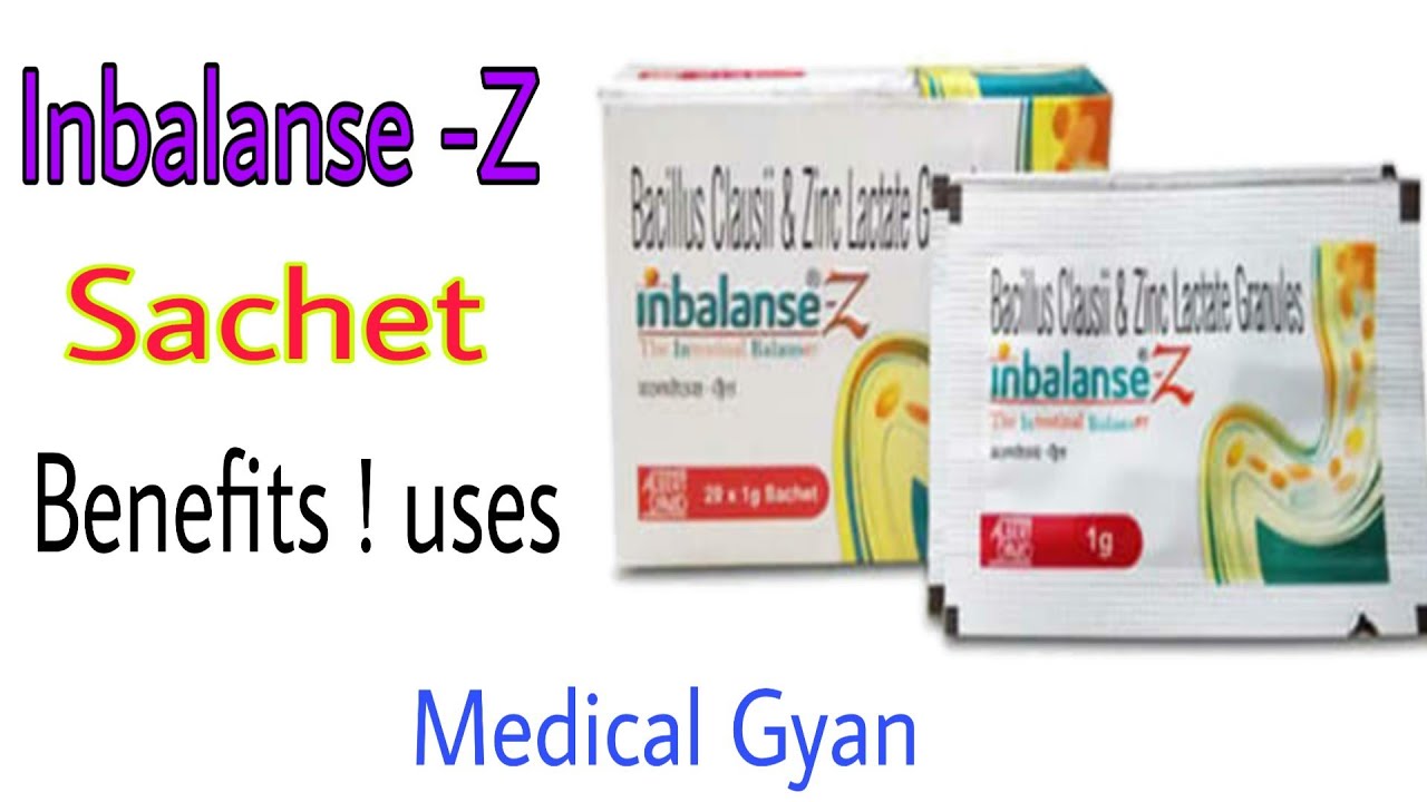 Inbalanse Z Sachet Benefits Uses Medical Gyan Youtube