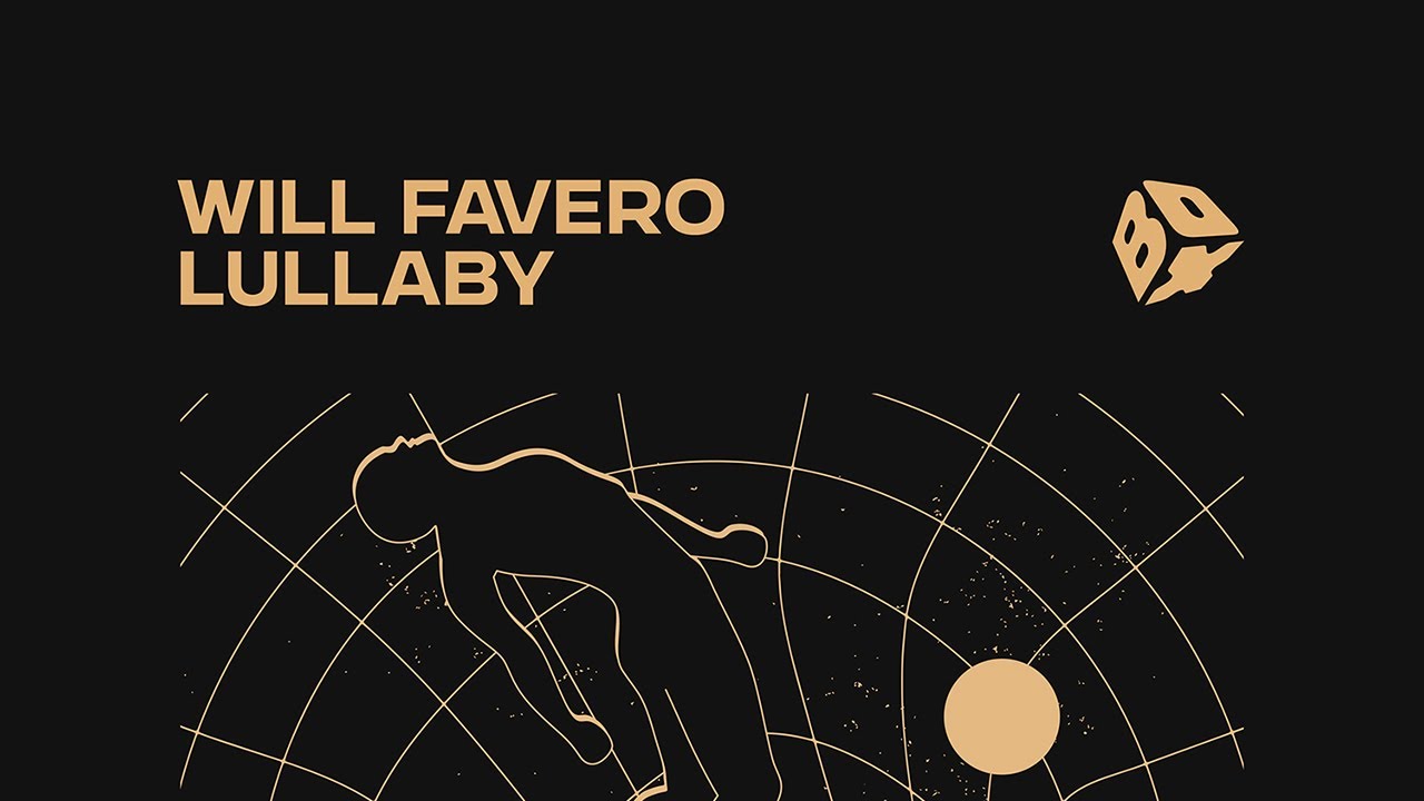 Watch Will Favero - Lullaby on YouTube Watch Will Favero - Lullaby on YouTube