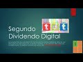 EL SEGUNDO DIVIDENDO DIGITAL SE DEBE COMPLETAR ANTES DEL 31/10/2020