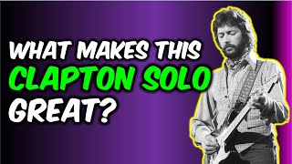 What Makes This Solo Great? BADGE by ERIC CLAPTON and CREAM