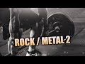 ROCK/METAL WORKOUT MOTIVATION MUSIC 2020 #2 | eMi