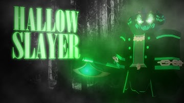 Roblox Script Showcase Episode#1393/Hallow Slayer