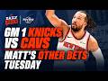 Top 3 Bets for Tuesday | NBA Playoffs Picks &amp; MLB Predictions | Cavaliers vs Knicks Game 1