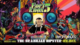 Fort Knox Five | The Brazilian Hipster (Krafty Kuts Remix) [Maculate Music Video]