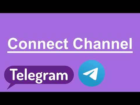 Connect Channel - Telegram