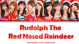 Cherrybelle - Rudolph The Red Nosed Reindeer (Color Coded Lyrics/Lirik ENG)