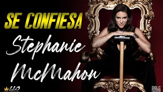 DESDE WWE: Stephanie McMahon en EXCLUSIVA se CONFIESA en Lucha Libre Online